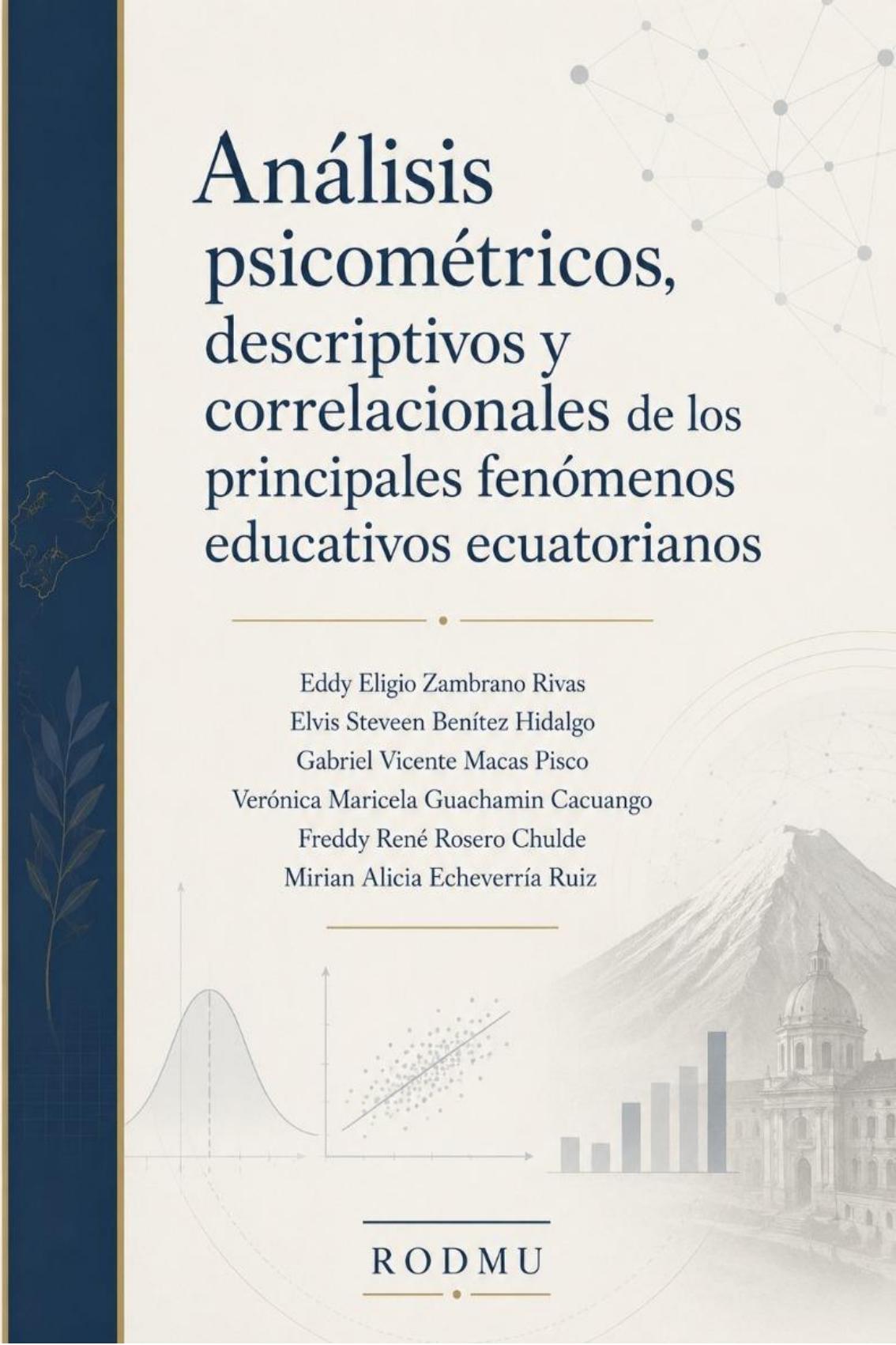 Portada de Análisis psicométricos, descriptivos y correlacionales de los principales fenómenos educativos ecuatorianos